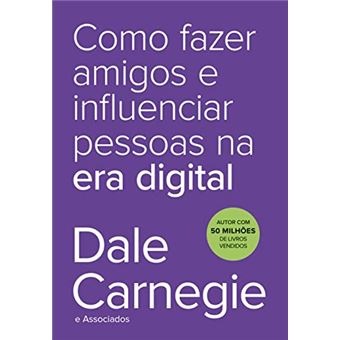 Como Fazer Amigos E Influenciar Pessoas Na Era Digital - Sextante - 1