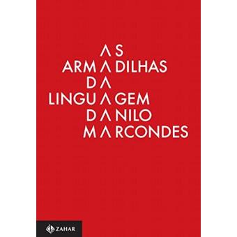 As Armadilhas da Linguagem. Significado e Ação para Além do Discurso - Volume 1 - 1