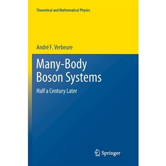 Many-body Boson Systems - Half a Century Later - Paperback - 2013 - 1