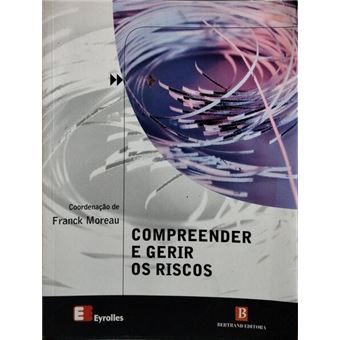 Compreender e gerir os riscos. - 1