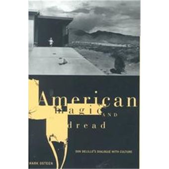 American Magic And Dread, Penn Studies In Contemporary American Fiction - 1