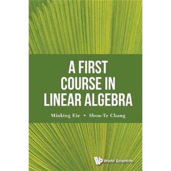 First Course In Linear Algebra, A - 1
