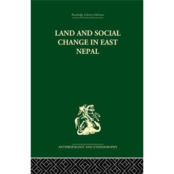 Land and Social Change in East Nepal - A Study of Hindu-Tribal Relations - Paperback - 0 - 1