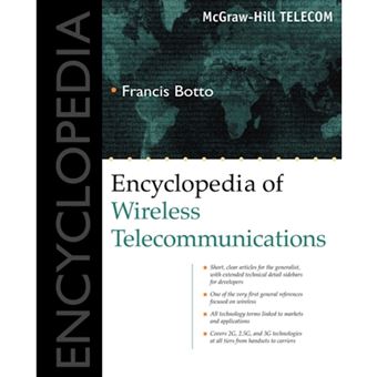 Encyclopedia Of Wireless Telecommunications - 1
