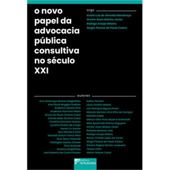 O Novo Papel Da Advocacia Pública Consultiva No Século Xxi - 1