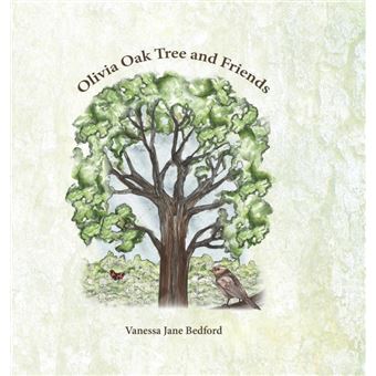 olivia Oak Tree And Friends Hardcover