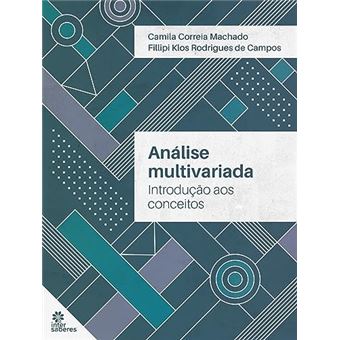 Análise Multivariada: Introdução Aos Conceitos - 1