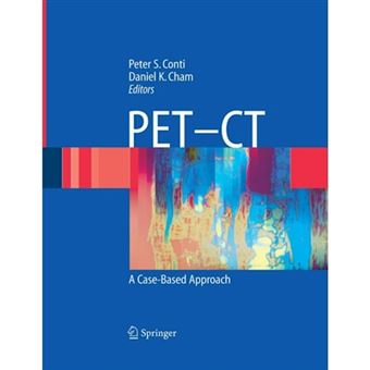 PET-CT - A Case Based Approach - Paperback - 2010 - 1