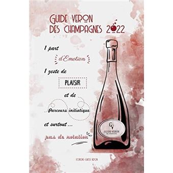 Guide Veron Des Champagnes 2022 - 1
