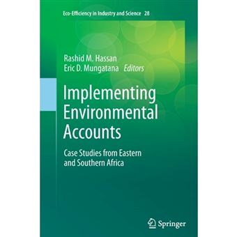 Implementing Environmental Accounts - Case Studies from Eastern and Southern Africa - Paperback - 2015 - 1