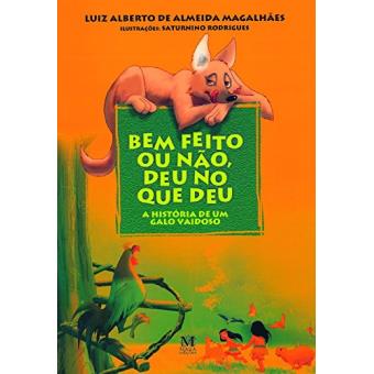 Bem Feito Ou Não, Deu no Que Deu - 1