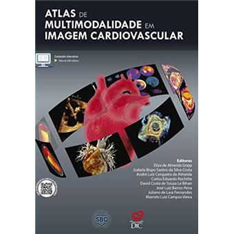 Atlas De Multimodalidade Em Imagem Cardiovascular - 1