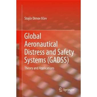 Global Aeronautical Distress And Safety Systems Gadss Theory And Applications - 1