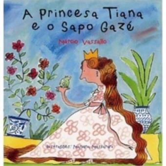 A Princesa Tiana E O Sapo Gazé - 1