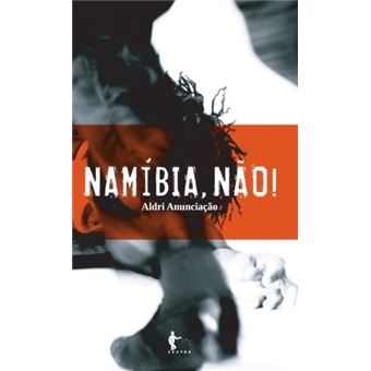 Namíbia, Não! - 1