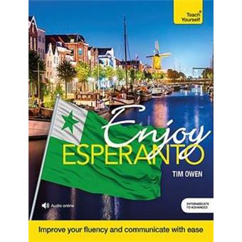 Enjoy Esperanto Intermediate To Upper Intermediate Course - 1
