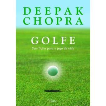 Golfe. Sete Lições Para O Jogo Da Vida