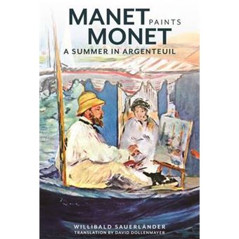 Manet Paints Monet /Anglais - 1