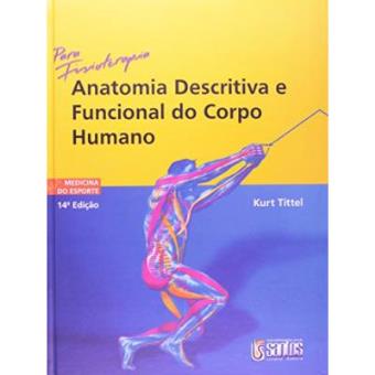 Anatomia Descritiva E Funcional Do Corpo Humano - 1