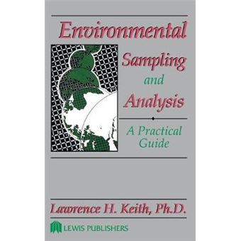 Environmental Sampling and Analysis - A Practical Guide - Hardback - 1991 - 1