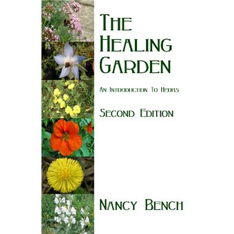 The Healing Garden - An Introduction to Herbs - Paperback - 2012 - 1