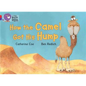 How the Camel Got His Hump : Band 02a Red A/Band 08 Purple - 1