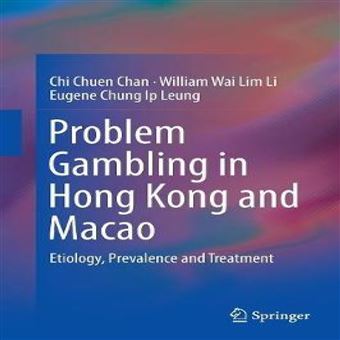 Problem Gambling In Hong Kong And Macao - 1