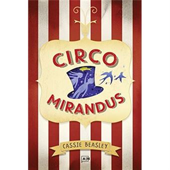 Circo Mirandus - 1