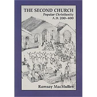 The Second Church, Writings From The Greco-Roman World Supplements Series - 1