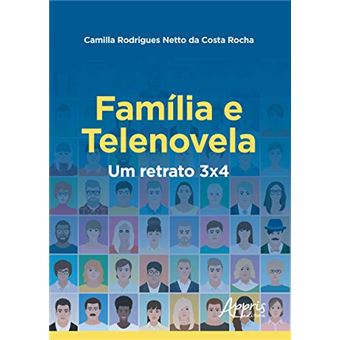 Família e Telenovela. Um Retrato 3X4 - 1