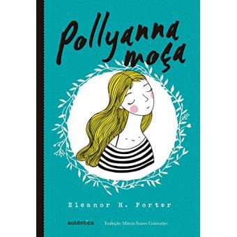 Pollyanna Moça - 1