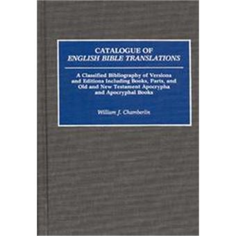 Catalogue Of English Bible Translations, Bibliographies And Indexes In Religious Studies - 1