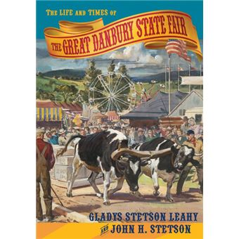 the Life And Times Of The Great Danbury State Fair Paperback - - 1