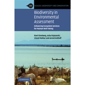 Biodiversity in Environmental Assessment - Enhancing Ecosystem Services for Human Well-being - Hardback - 2009 - 1