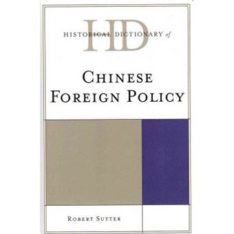 Historical Dictionary of Chinese Foreign Policy - 1