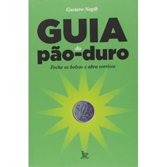 Guia Do Pão Duro - 1