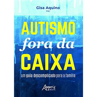Autismo Fora da Caixa: Um Guia Descomplicado para a Família - 1