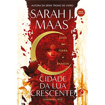 Cidade da Lua Crescente: Casa de Terra e Sangue (Vol. 1) Â Edição Revista - 1