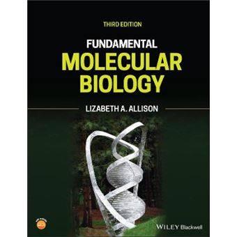 Fundamental Molecular Biology - 1