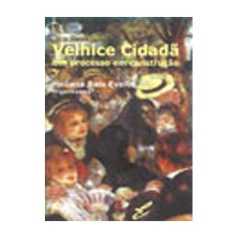 Velhice Cidada - Um Processo em Construçao - 1