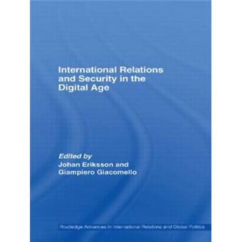 International Relations and Security in the Digital Age - Paperback - 2010 - 1