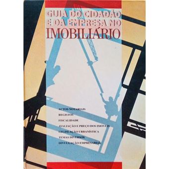 Guia do cidadão e da empresa no imobiliário. - 1