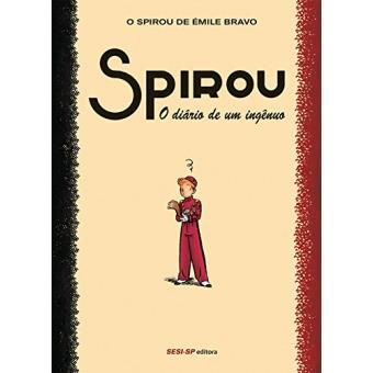Spirou. O Diário de Um Ingênuo - 1