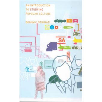 An Introduction to Studying Popular Culture - Paperback - 2000 - 1