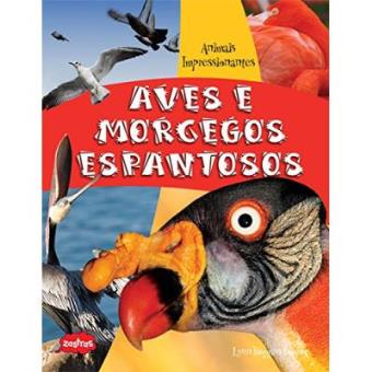 Aves E Morcegos Espantosos - 1