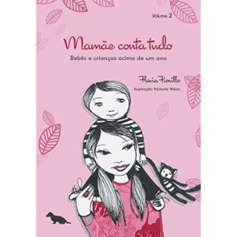 Mamãe Conta Tudo - Volume 2 - 1