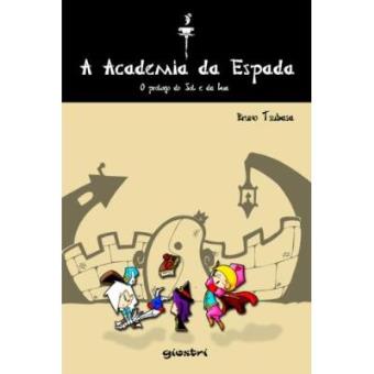 A Academia Da Espada. O Prólogo Do Sol E Da Lua - 1