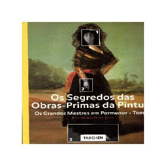 Os Segredos das Obras-Primas da Pintura I - 1