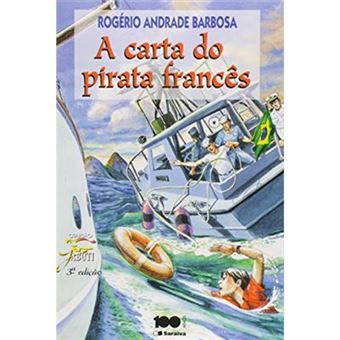 A Carta Do Pirata Francês - Coleção Jabuti - 1