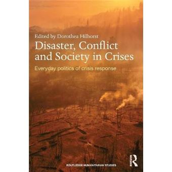 Disaster, Conflict And Society In Crises - 1